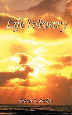 Life Is Poetry