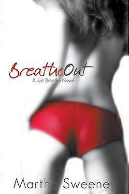 Breathe Out