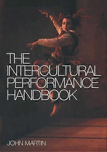 The Intercultural Performance Handbook