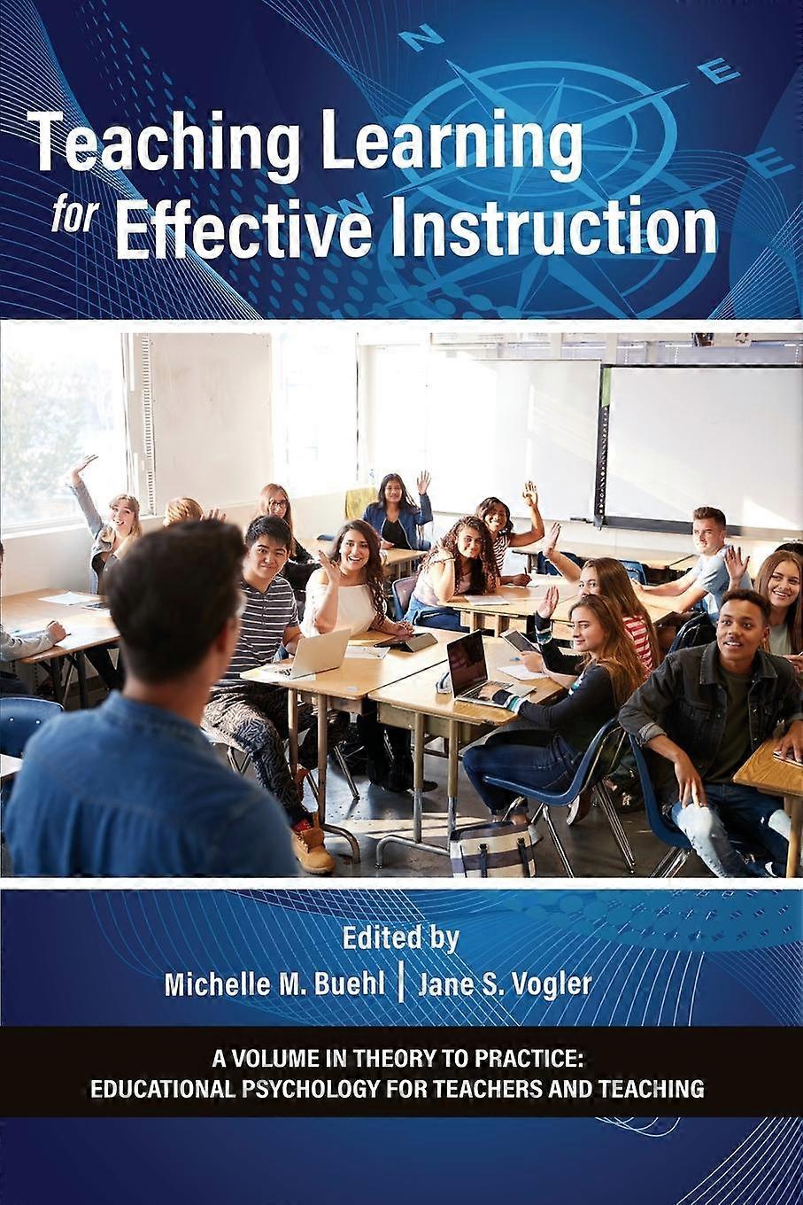 Teaching Learning For Effective Instruction by Jane S. Vogler Paperback