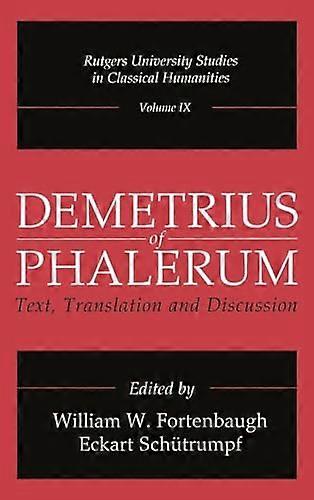 Demetrius of Phalerum: Text Translation and Discussion