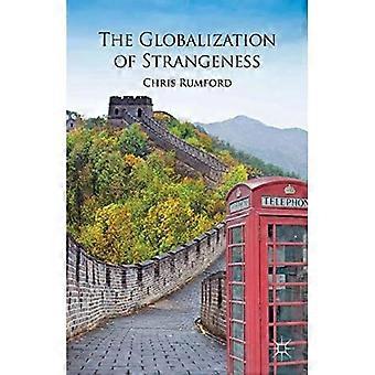La mondialisation d’étrangeté