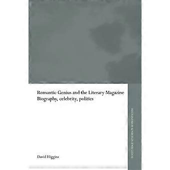 Romantic Genius and the Literary Magazine
