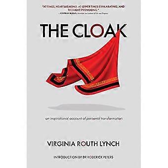 The Cloak: Ein inspirierender Bericht über persönliche Transformation