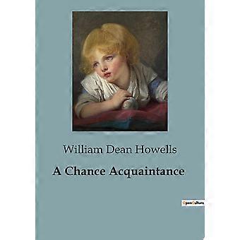 A Chance Acquaintance