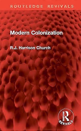 Modern Colonization