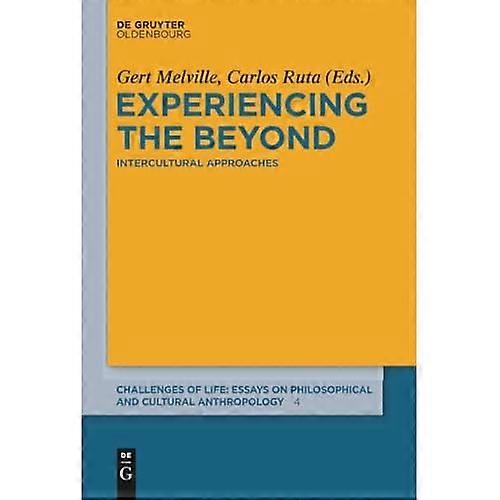 Experiencing the Beyond : Intercultural Approaches