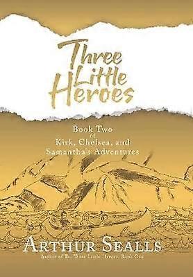 Three Little Heroes