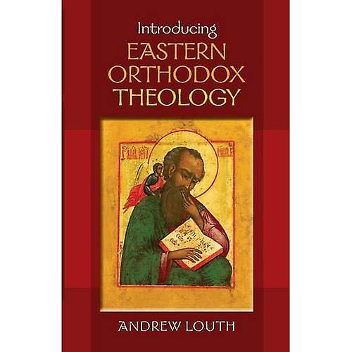 Introducing Eastern Orthodox Theology