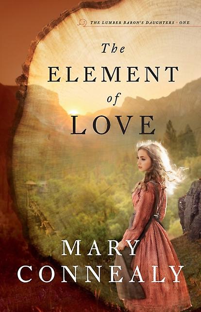 The Element Of Love by Mary Connealy Paperback
