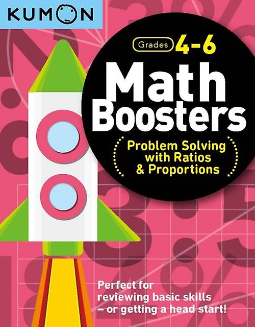 Kumon Math Boosters Prob Solving Wratio Proportions Pehmeäkantinen kirja
