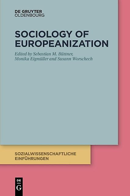 Sociology Of Europeanization Paperback Book