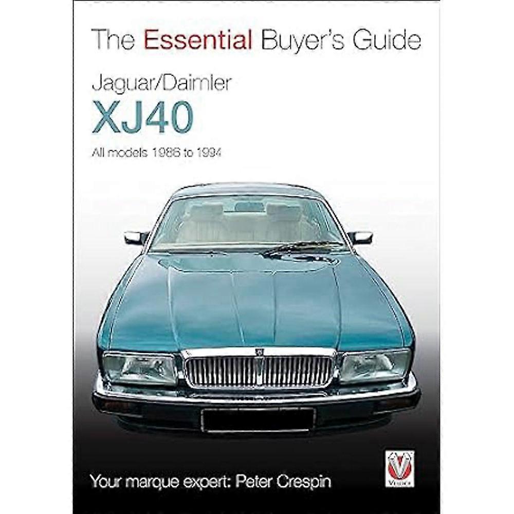 Veloce Publishing Ltd 捷豹/戴姆勒 XJ40 2009 年基本买家指南