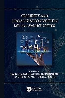 Security and Organization within IoT and Smart Cities