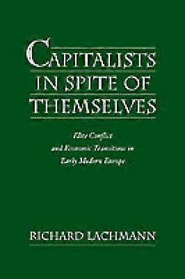 Capitalists in Spite of Themselves