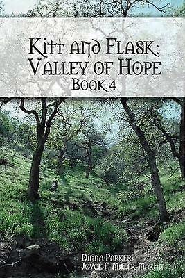 Kitt and Flask: Valley of Hope
