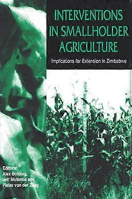 Interventions in Smallholder Agriculture