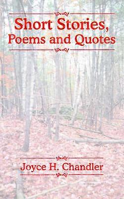 Short Stories Poems and Quotes