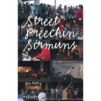 Street Preechin Sirmuns