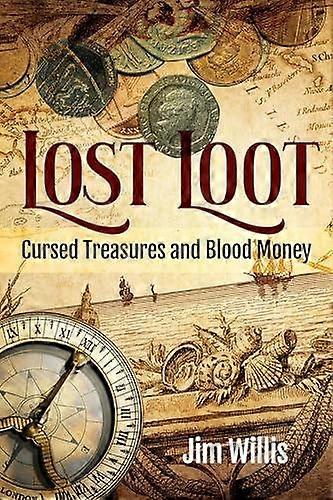 Lost Loot - Jim Willis - Reference works Visible Ink Press (Paperback)