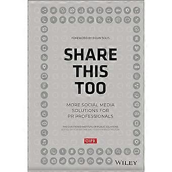 Share This Too More Social Media Solutions for PR Professionals