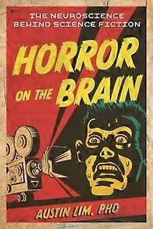 Horror On The Brain by Lim & Austin & PhD Paperback Book