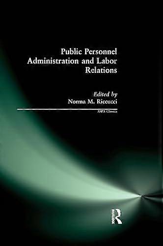 Public Personnel Administration and Labor Relations