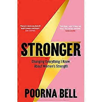 Stronger Changing Everything I Knew About Womens Strength
