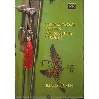 Internationale Politik und Sicherheit in Korea