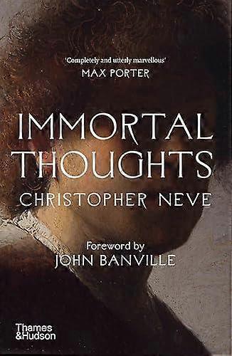 Immortal Thoughts - Christopher Neve