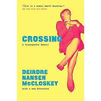 Crossing: Ein Transgender Memoir