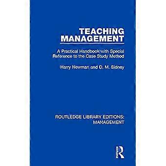 Undervisningsledning: En praktisk handbok med särskild hänvisning till fallstudiemetoden (Routledge Library Editions: Ledarskap)