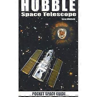 Hubble'a: Kosmiczny Teleskop (Pocket Guides miejsca)