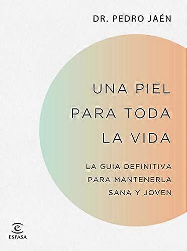 Una piel para toda la vida