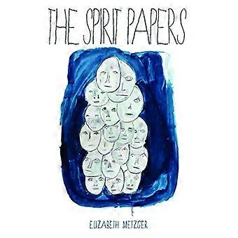 The Spirit Papers
