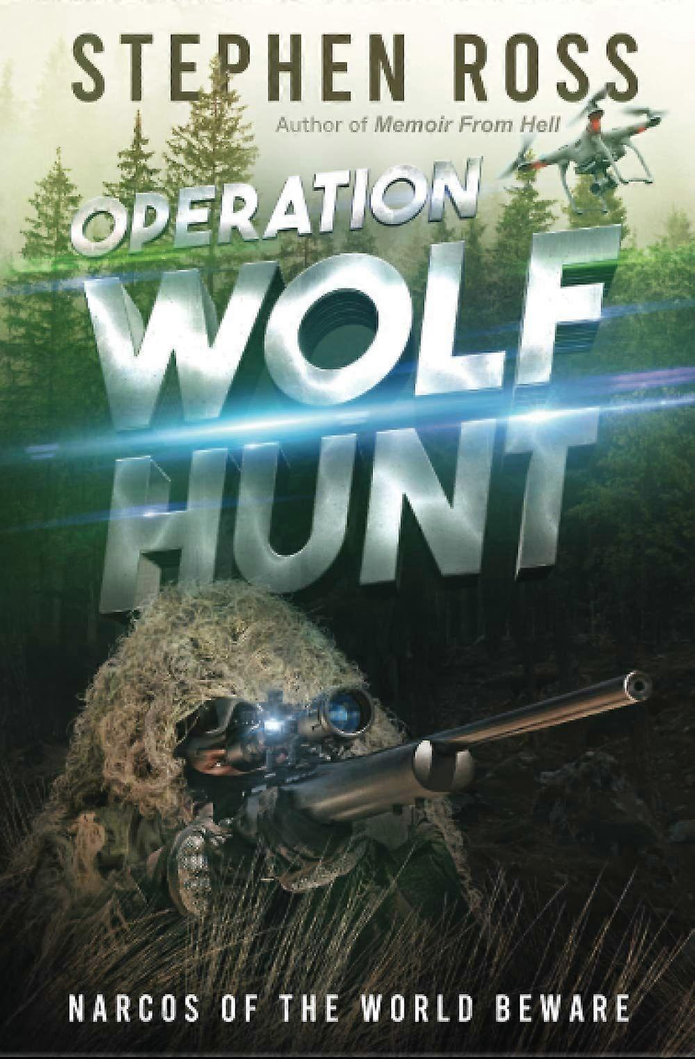 Operation wolf hunt
