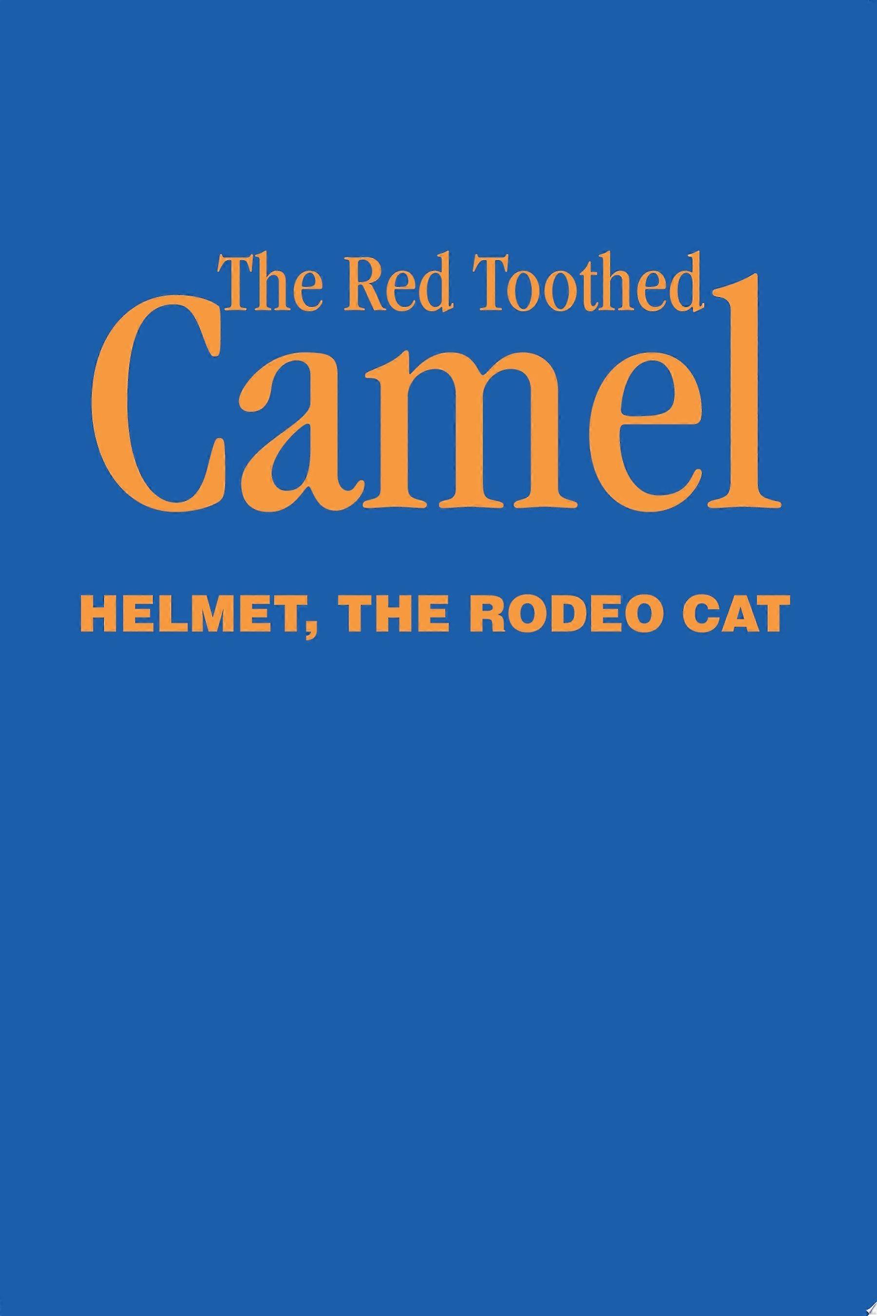 The red toothed camel