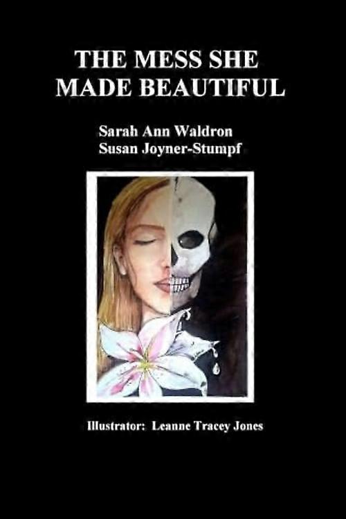 Mess She Made Beautiful