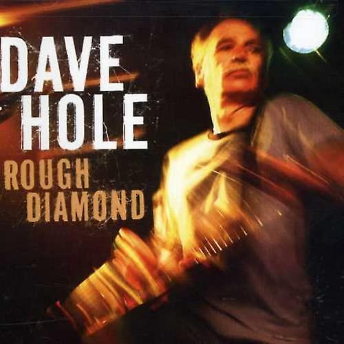 Hole Dave - Rohdiamant [CD]
