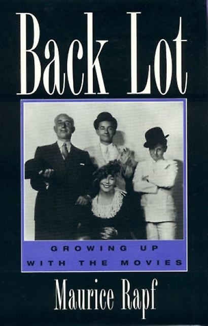 Back Lot by Maurice Rapf Paperback Book