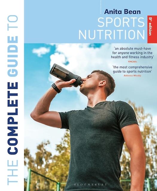 The Complete Guide To Sports Nutrition 9th Edition by Anita Bean Paperback