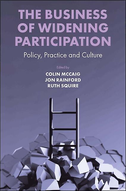 The Business Of Widening Participation Hardback Book