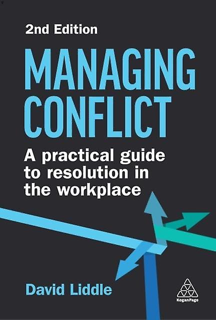Managing Conflict by David Liddle Paperback Book