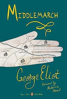 Middlemarch by George Eliot Paperback