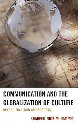 Communication and the Globalization of Culture