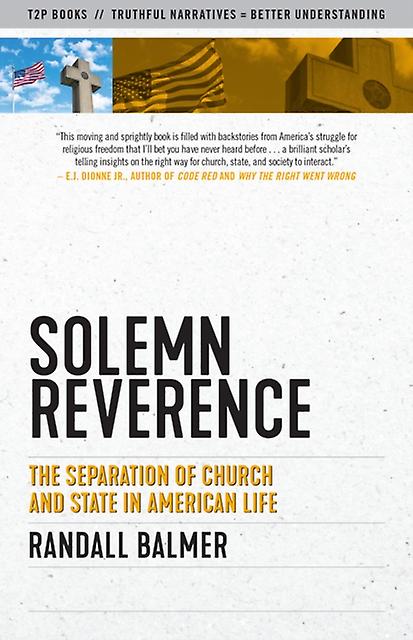 Solemn Reverence by Randall Balmer Paperback