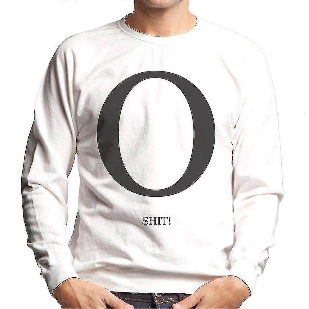 O shit heren Sweatshirt