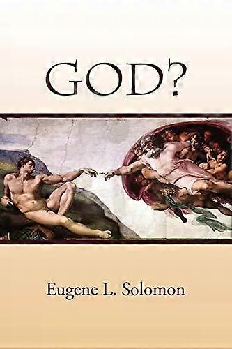 God - Eugene L. Solomon