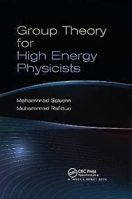Group Theory for High Energy Physicists