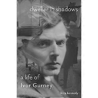 Dweller in Shadows